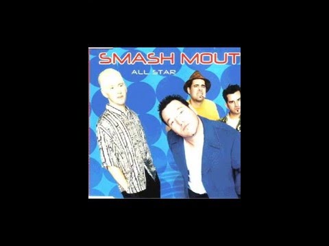 Smash Mouth - All Star (HQ)