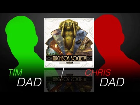 Dad vs Dad - Archeos Society