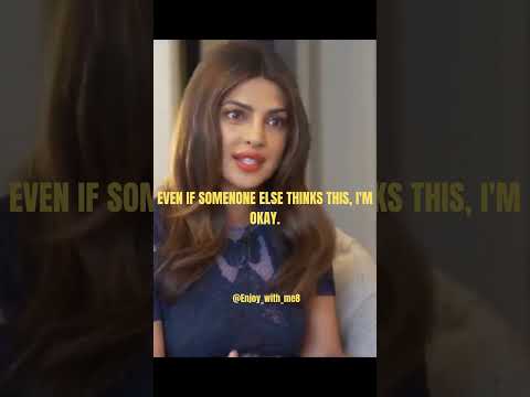 How Confidence Can Change Your Life - Priyanka Chopra Jonas