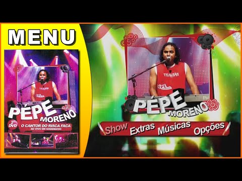 DVD Pépe Moreno Vol. 2 - Ao Vivo em Goiânia (2008) [Menu do DVD]