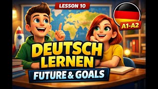 How to Talk About Your Career & Travel Dreams in German!