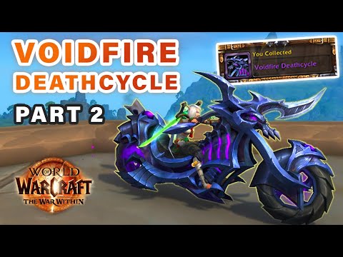 How to get the Voidfire Deathcycle Mount (Purple Felcycle) | Part 2 Orgrimmar ► WOW: The War Within