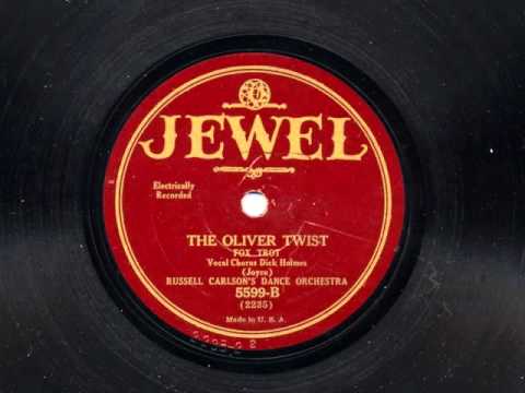 The Oliver Twist by Russell Carlson's Dance Orchestra (Adrian Schubert's Orchestra), 1929