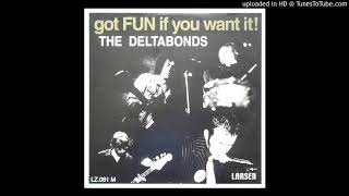 The Deltabonds: I'm Satisfied