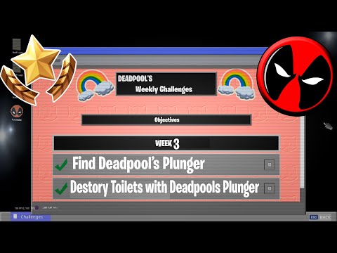 How to Complete Deadpool Week 3 Challenges | Find Deadpool's Plunger + Destroy Toilets