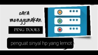 Download lagu Cara menggunakan ping tools pro|penguat sinyal handphone. mp3