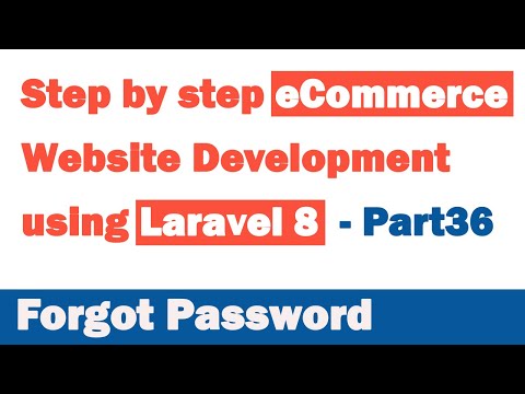 Step by step eCommerce website Development using Laravel 8 Part 36 Forgot Password