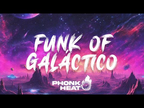SXID - Funk of Galáctico