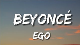 EGO - Beyoncé  (Lyrics)
