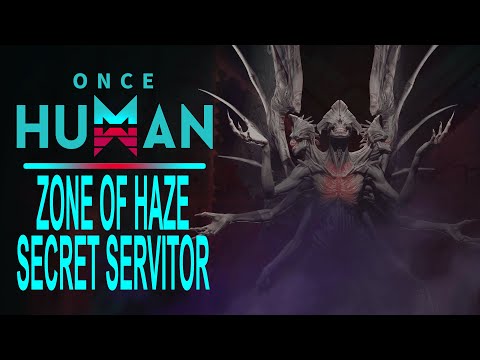 Once Human: Zone of Haze (Black Sector) - Servitor (Final Boss)