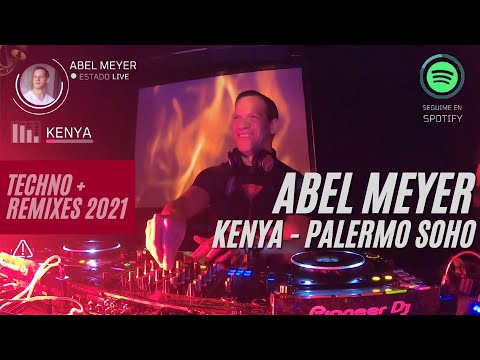 Abel Meyer @ Kenya Palermo Soho - Techno set + remixes exclusivos - Marzo 2021