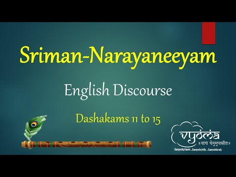 Dashakam 11 - 15 | English meaning of Sriman Narayaneeyam | Sri Shankararama Sharma