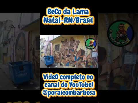 Beco da Lama, um dos locais mais antigos de Natal-RN #becodalama #natalrn