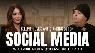 Using Social Media To Create A Successful Estate Agency With Vikki Ridler