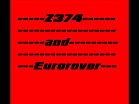 Z374 and Eurorover - Electro Mix