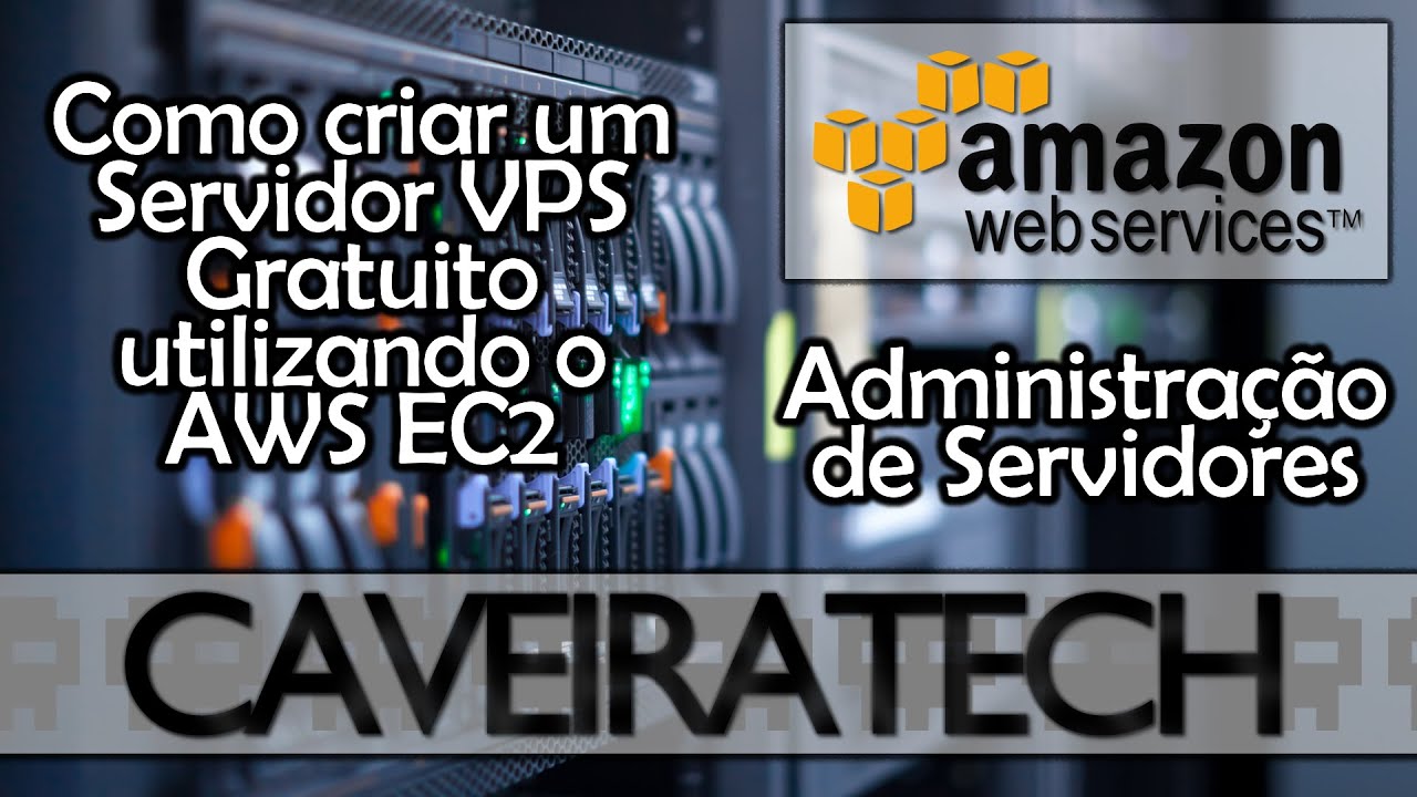 Como criar um servidor VPS gratuito (AWS - EC2 Instance)