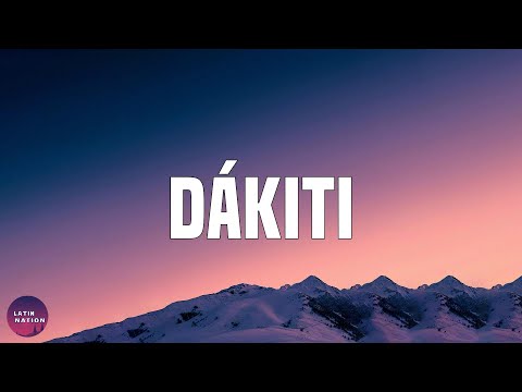 Bad Bunny -DÁKITI (Letra/Lyrics)