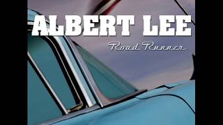 Albert Lee -  Dimming Of The Day