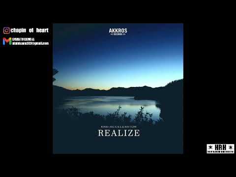 Realize - KRB & Accelerator [LIVEHRH]