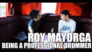 Roy Mayorga (Stone Sour) - 'Being a Professional Drummer' drum interview