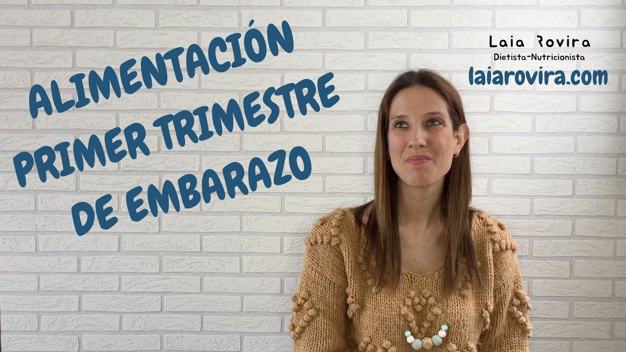 LA ALIMENTACIÓN EN EL PRIMER TRIMESTRE DE EMBARAZO
