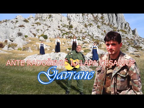 ANTE RADOŠEVIĆ I KLAPA CESARICE - Gavrane ( Official video )
