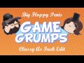 Game Grumps Remix - Big Floppy Penis - Classy ...