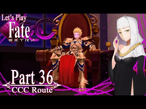 Let's Play Fate/Extra CCC [English Translation, Blind] - Part 36 ~CCC Route~