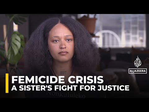 South Africa’s femicide crisis: Victim's sister speaks out for justice