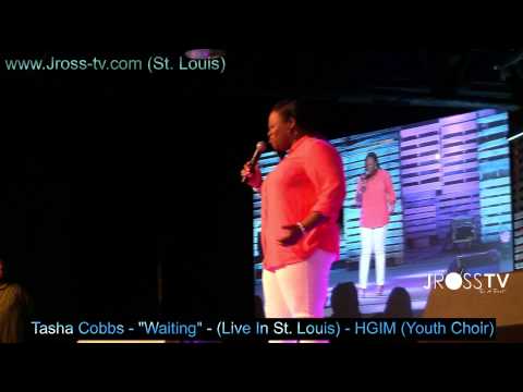 James Ross @ (Grammy Winner) - Tasha Cobbs - "Waiting" - (Live In St. Louis) - www.Jross-tv.com