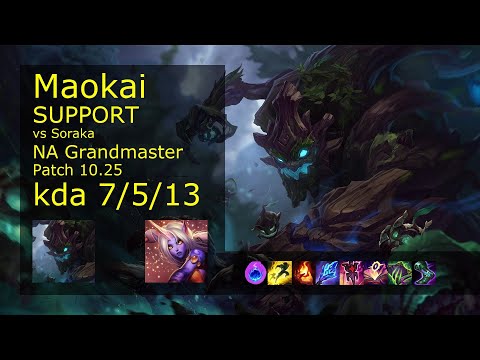 Maokai Support vs Soraka - NA Grandmaster 7/5/13 Patch 10.25 Gameplay