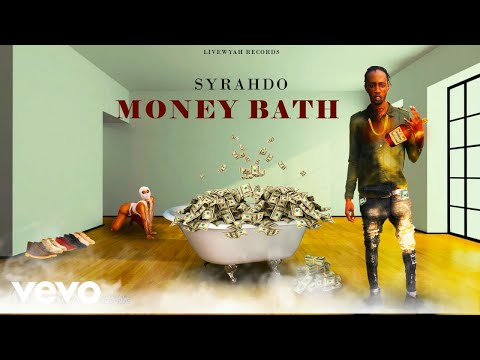 Syrahdo - Money Bath (Official Audio)