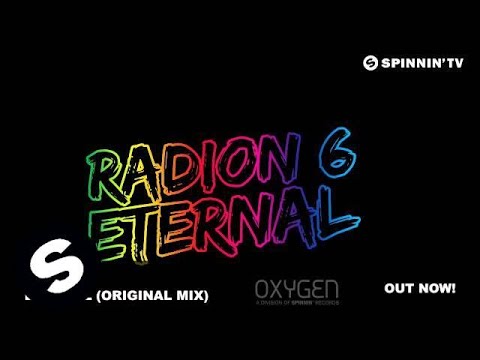Radion6 - Eternal (Original Mix)