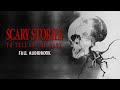 Scary Stories To Tell In The Dark Trilogy Audiobook With Pictures