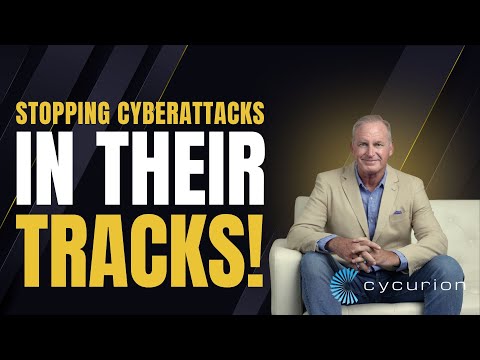 How Cycurion Stops Cyber Threats and Attacks in Your Company Fast!