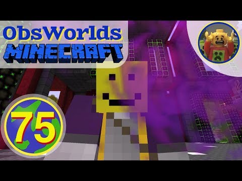 Jim Plays ObsWorlds Minecraft E75 - Sourcerer's Apprentice