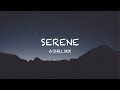 Serene | A Chill Mix
