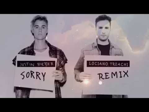 Justin Bieber - Sorry (Luciano Treachi Remix)