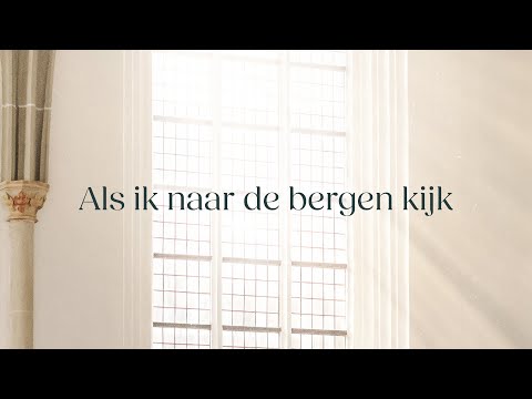 Als ik naar de bergen kijk - Sela