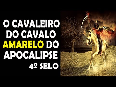 O Cavaleiro do Cavalo Amarelo do Apocalipse. - Guardei a Fé