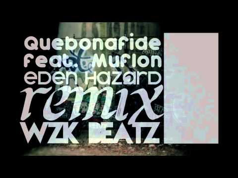 Quebonafide - Eden hazard feat.Muflon (remix WZK Beatz)