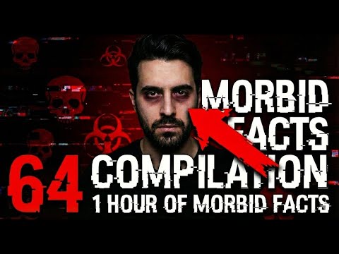 Morbid Facts Compilation Part 64 | 1 Hour of Morbid Facts