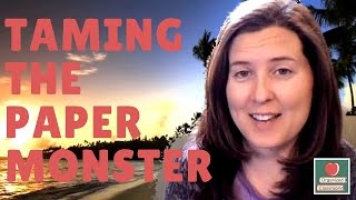 Taming the Paper Monster
