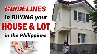 Guidelines in buying house and lot in Philippines. Paano bumili ng bahay sa Pilipinas?