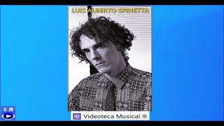 Al Ver Verás - Luis Alberto Spinetta