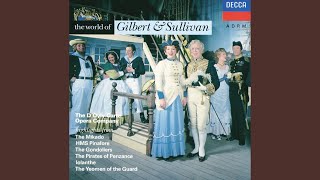 Sullivan: The Pirates of Penzance - I am the very model of a modern Major-General