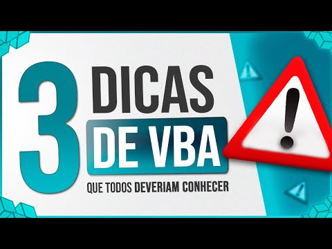 3 Dicas de VBA que Todos Deveriam Conhecer