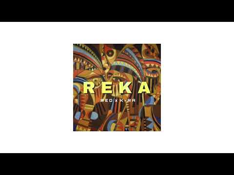 Red - REKA ft. K-RA