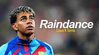 Download lagu Lamine Yamal - Raindance | Dave (ft. Tems) mp3