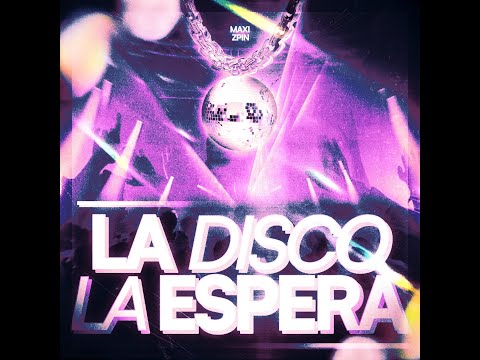La Disco La Espera - Zpin